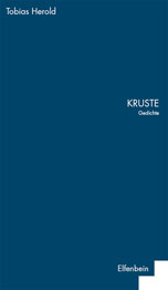 Kruste. Gedichte