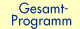 Gesamtprogramm