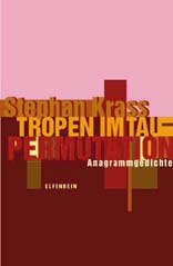 Stephan Krass: Tropen im Tau