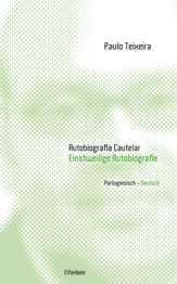 Teixeira: Autobiografia Cautelar — Einstweilige Autobiografie