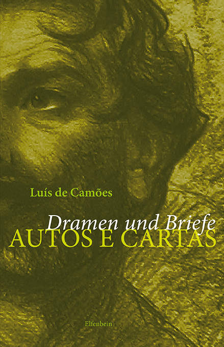 Camões: Dramen und Briefe