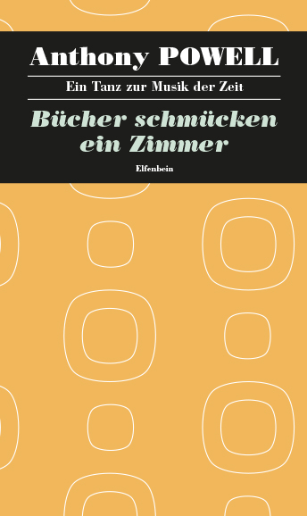 Anthony Powell: Bücher schmücken ein Zimmer
