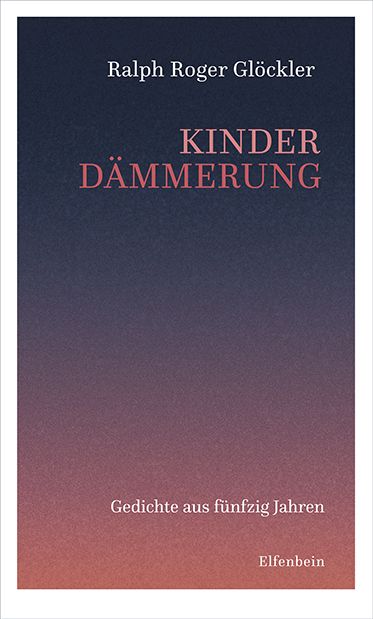 Glöckler: Kinderdämmerung