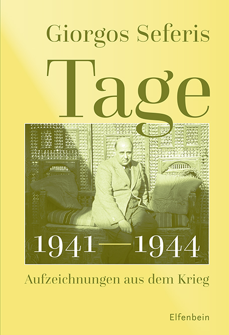 Giorgos Seferis: Tage 1941–1944