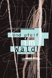Gilbert: In einem dunklen Wald